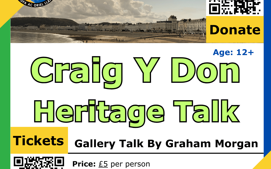 Craig y Don Heritage Talk