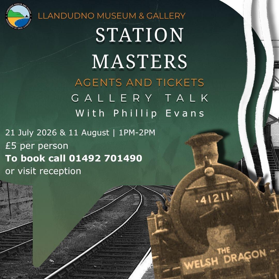 Station Masters, Agents and Tickets – Gallery Talk